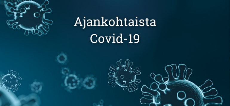 Kuvassa lukee Ajankohtaista Covid-19 ja siinä on viruksen kuvia.