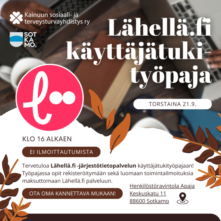 Lähellä.fi työpaja Sotkamossa 21.9. klo 16 Apajassa.