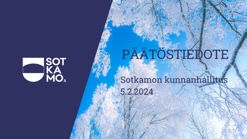 Kunnanhallituksen päätöstiedote 5.2.2024