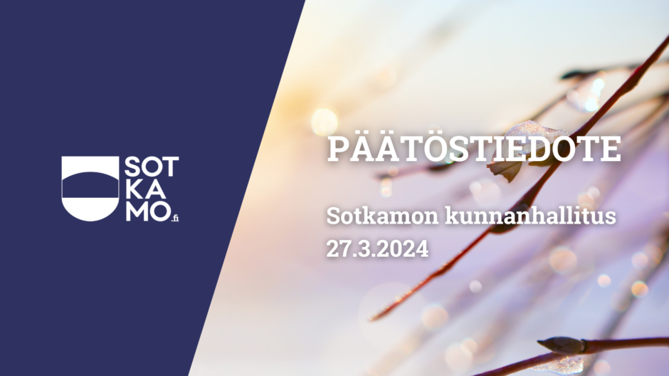 Kunnanhallituksen 27.3.2024 päätöstiedote