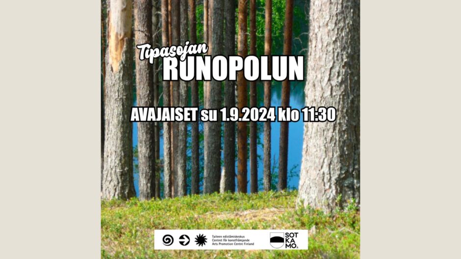 Tipasojan Runopolun avajaiset 1.9.2024 kello 11.30