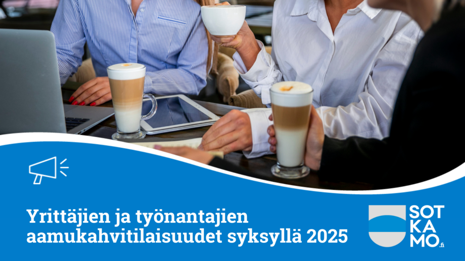 Yrittäjien ja työnantajien aamukahvitilaisuudet syksyllä 2025