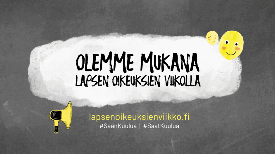 Olemme mukana Lasten oikeuksien viikossa